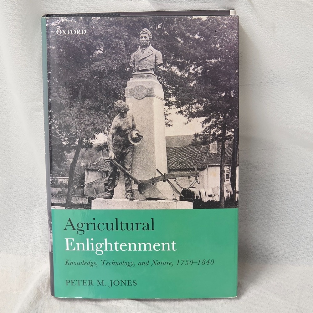 Agricultural Enlightenment Hardback Book by Peter M. Jones
